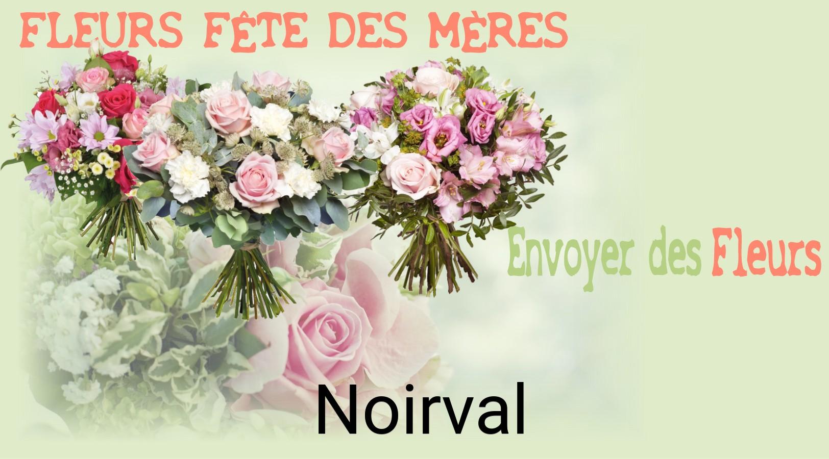 Bouquet de Fête des Mères livré à Noirval